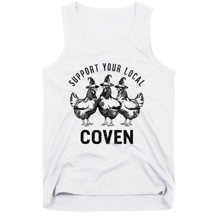 Chicken Support Your Local Coven Witch Farm Lover Tank Top