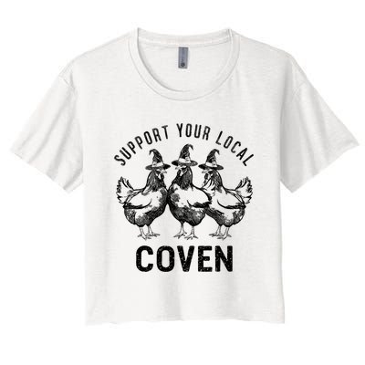 Chicken Support Your Local Coven Witch Farm Lover Women's Crop Top Tee