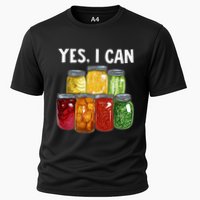 Canning Season Yes I Can Jar Pickling Preserving Food Canner Cooling Performance Crew T-Shirt