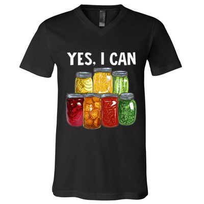 Canning Season Yes I Can Jar Pickling Preserving Food Canner V-Neck T-Shirt