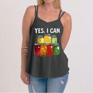 Canning Season Yes I Can Jar Pickling Preserving Food Canner Women's Strappy Tank