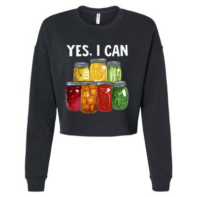 Canning Season Yes I Can Jar Pickling Preserving Food Canner Cropped Pullover Crew