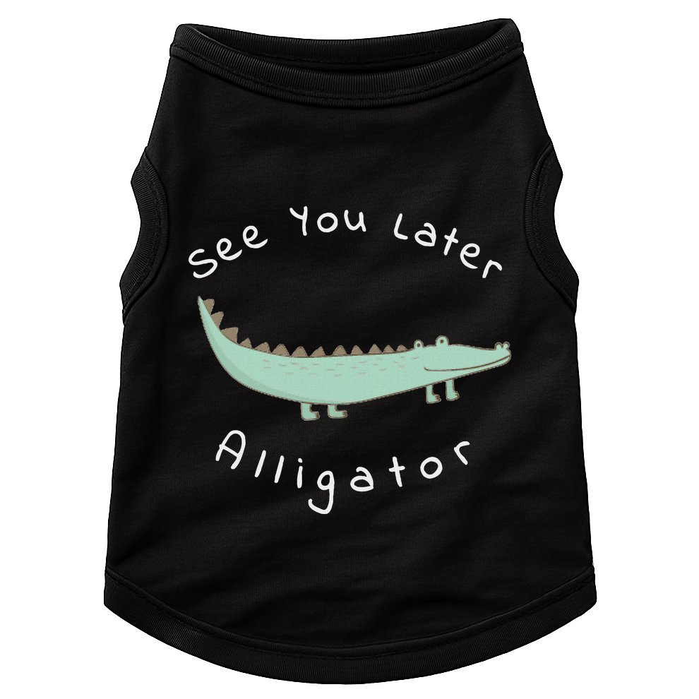 Cute See You Later Alligator Funny Zoo Animal Gift Doggie Tank