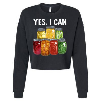 Canning Season Yes I Can Jar Pickling Preserving Food Canner Gift Cropped Pullover Crew