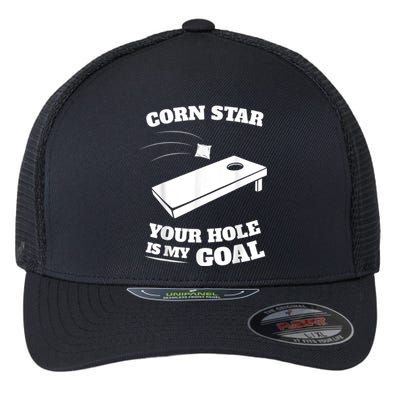 Corn Star Your Hole Is My Goal Cornhole Team Flexfit Unipanel Trucker Cap