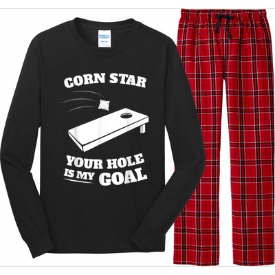 Corn Star Your Hole Is My Goal Cornhole Team Long Sleeve Pajama Set