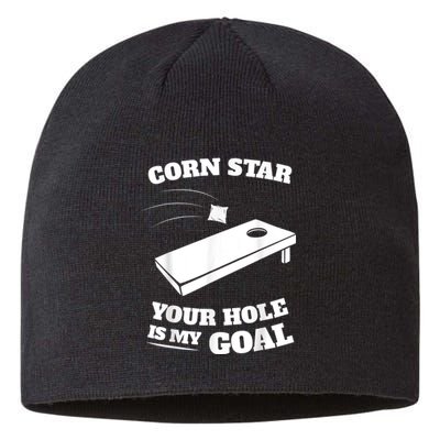 Corn Star Your Hole Is My Goal Cornhole Team Sustainable Beanie