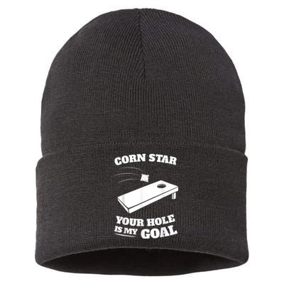 Corn Star Your Hole Is My Goal Cornhole Team Sustainable Knit Beanie