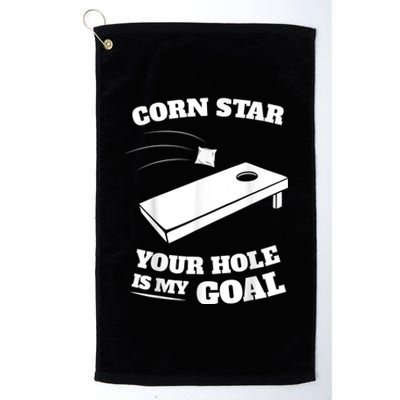 Corn Star Your Hole Is My Goal Cornhole Team Platinum Collection Golf Towel