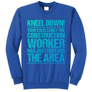 Construction Site Your Excellency Construction Worker Gift Sweatshirt