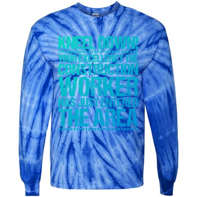 Construction Site Your Excellency Construction Worker Gift Tie-Dye Long Sleeve Shirt