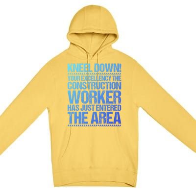 Construction Site Your Excellency Construction Worker Gift Premium Pullover Hoodie