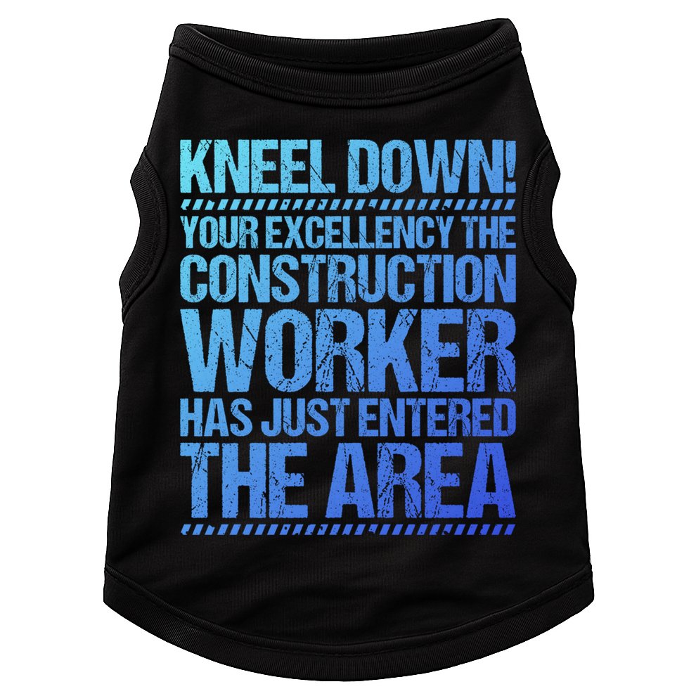 Construction Site Your Excellency Construction Worker Gift Doggie Tank