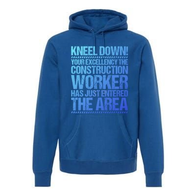 Construction Site Your Excellency Construction Worker Gift Premium Hoodie