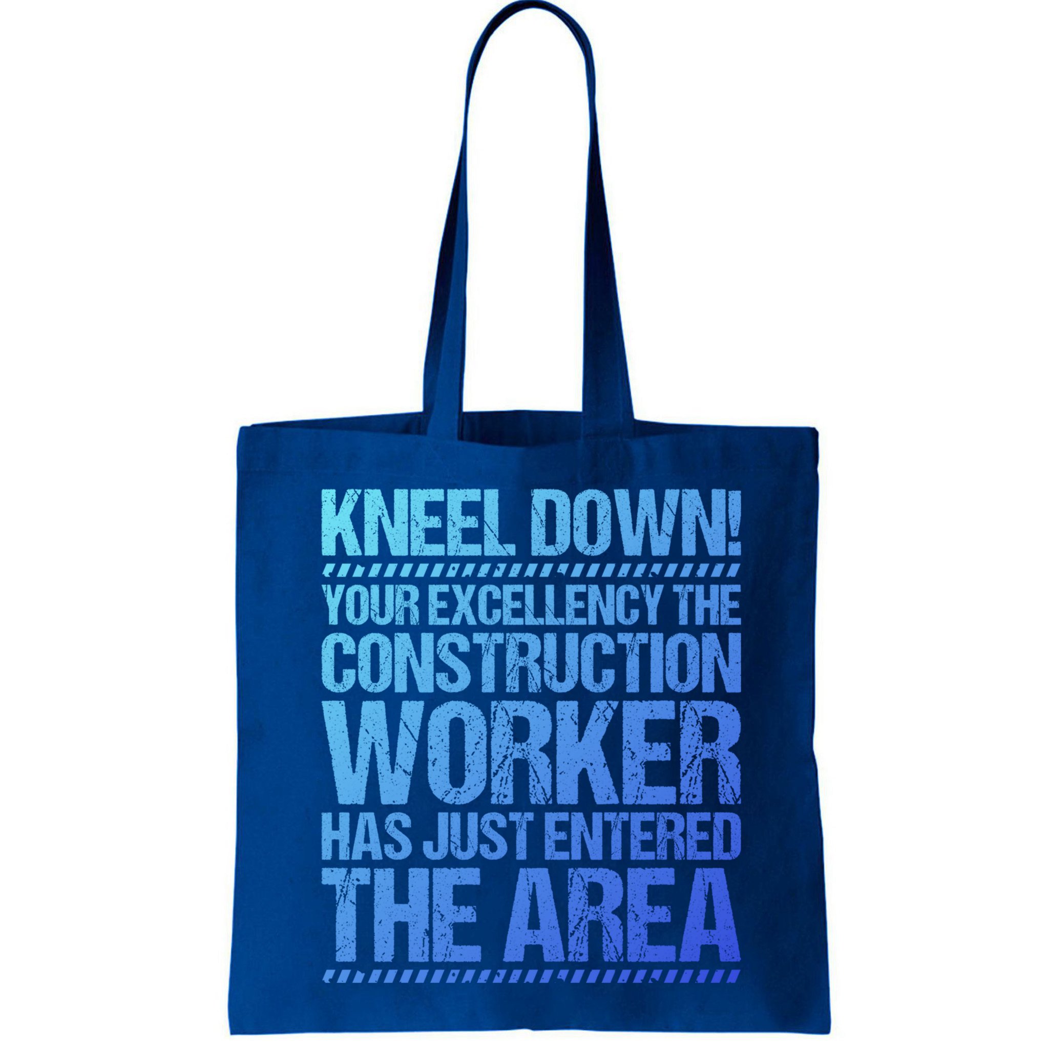 Construction Site Your Excellency Construction Worker Gift Bag