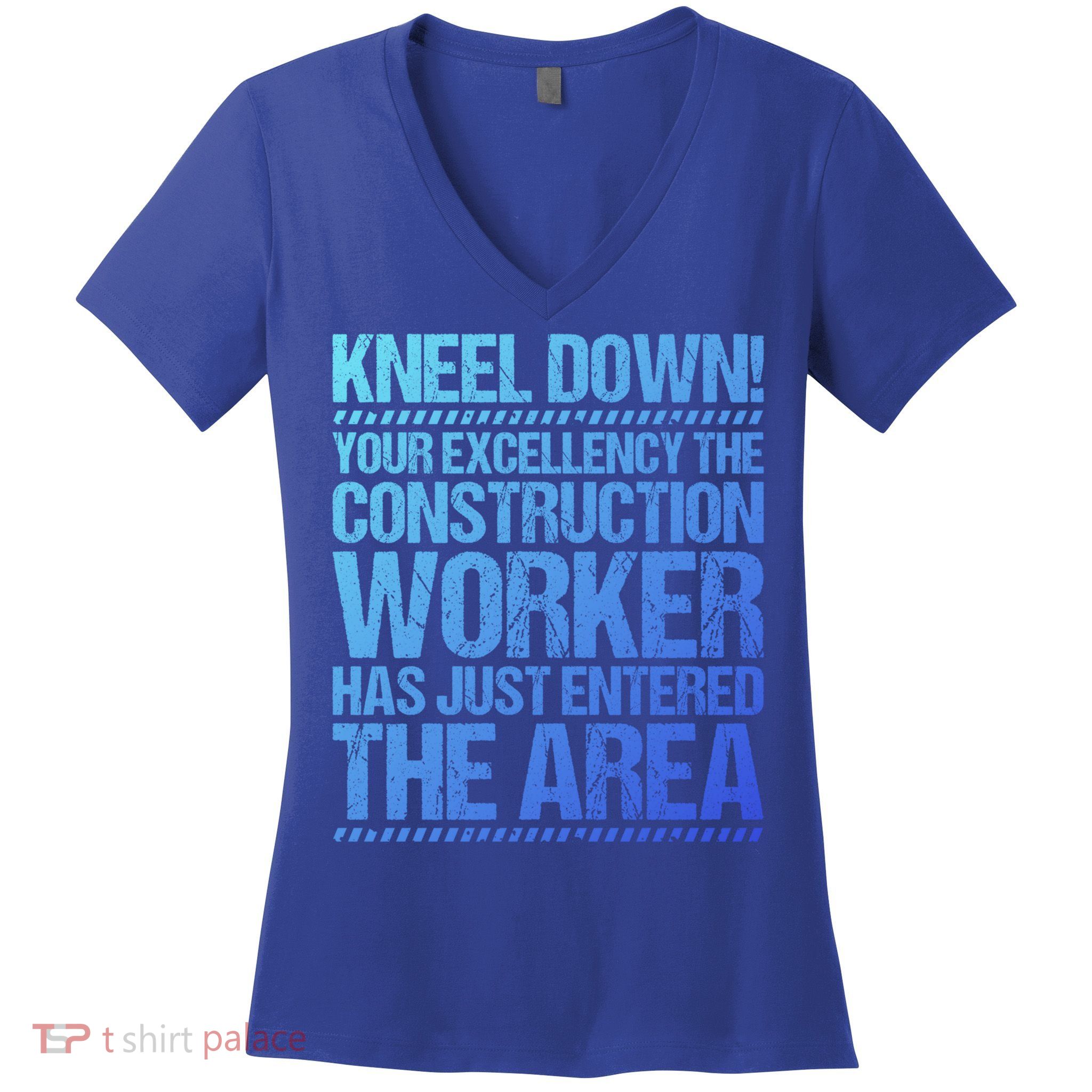 Construction Site Your Excellency Construction Worker Gift Women's V-Neck T-Shirt