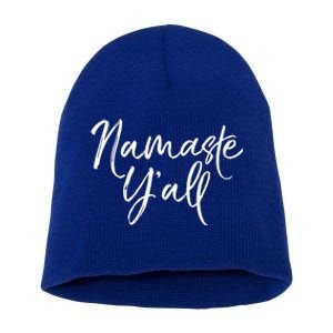 Cute Southern Yoga Quote Funny Namaste Yall Gift Short Acrylic Beanie