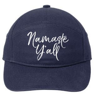 Cute Southern Yoga Quote Funny Namaste Yall Gift 7-Panel Snapback Hat