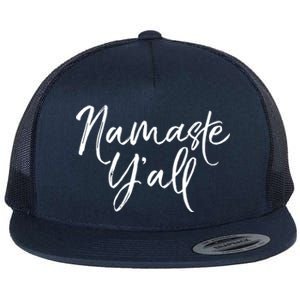 Cute Southern Yoga Quote Funny Namaste Yall Gift Flat Bill Trucker Hat