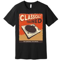 Classically Trained 1210 1200 Turntable Premium T-Shirt