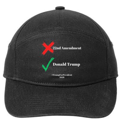 Cancel The 22nd Amendment Support Trump For President 2028 7-Panel Snapback Hat