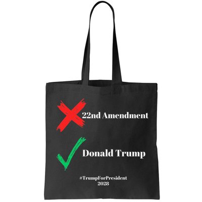 Cancel The 22nd Amendment Support Trump For President 2028 Bag