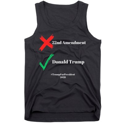 Cancel The 22nd Amendment Support Trump For President 2028 Tank Top