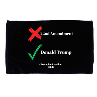 Cancel The 22nd Amendment Support Trump For President 2028 Microfiber Hand Towel
