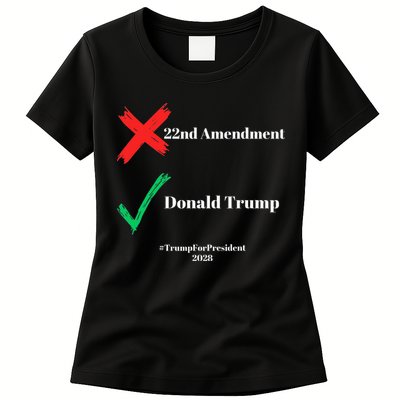 Cancel The 22nd Amendment Support Trump For President 2028 Womens T-Shirt
