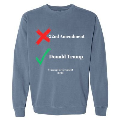 Cancel The 22nd Amendment Support Trump For President 2028 Garment-Dyed Sweatshirt