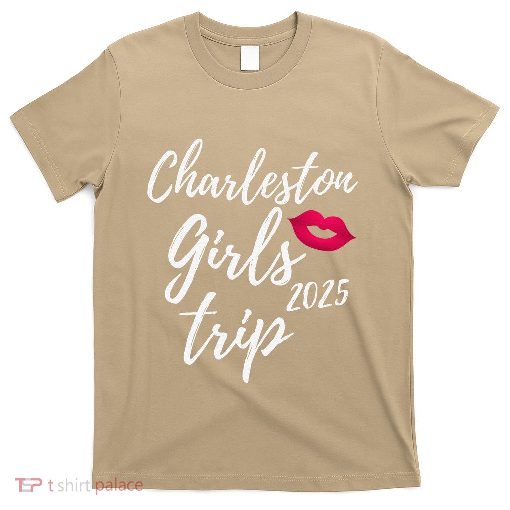 Charleston Trip 2025 Bachelorette Vacation Matching T-Shirt