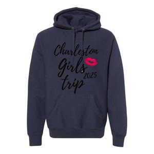 Charleston Trip 2025 Bachelorette Vacation Matching Premium Hoodie