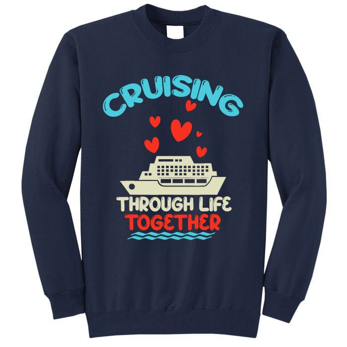 Cruising Trip 2024 Family Anniversary Trip Couples Matching Tall Sweatshirt