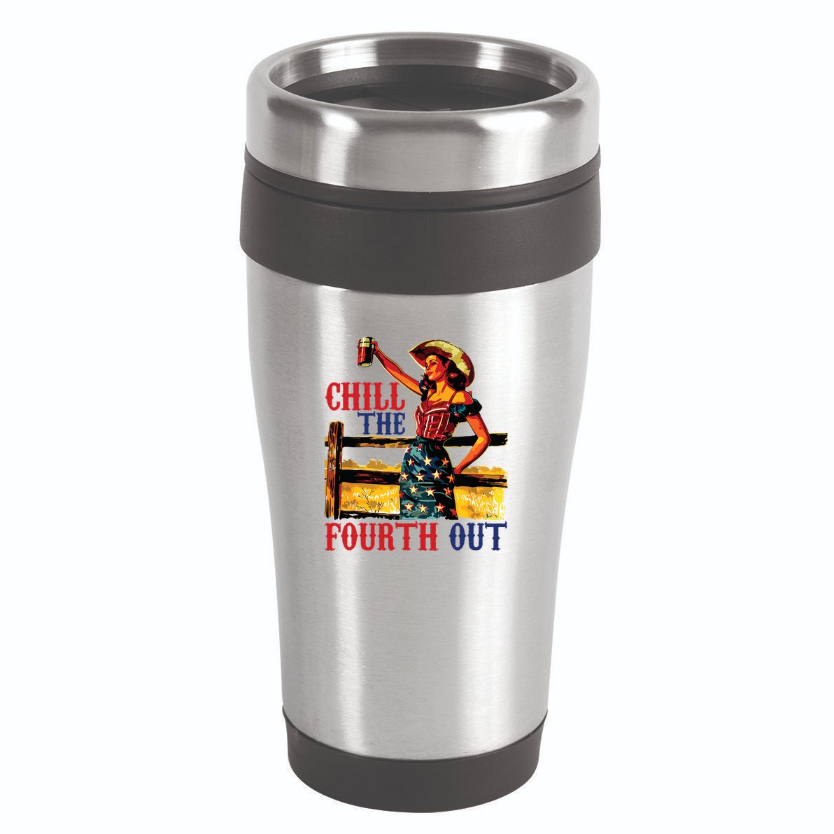 Chill The 4th Out Women 4th Of July Humor 16oz Travel Tumbler