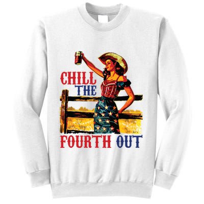 Chill The 4th Out Women 4th Of July Humor Sweatshirt