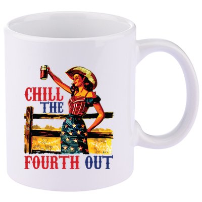 Chill The 4th Out Women 4th Of July Humor 11oz C Handle Ceramic Mug