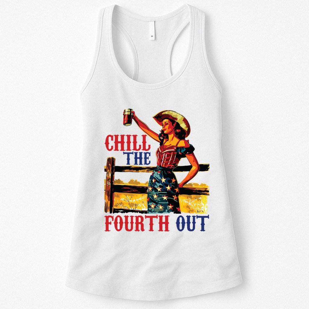 Chill The 4th Out Women 4th Of July Humor Womens Tank Top