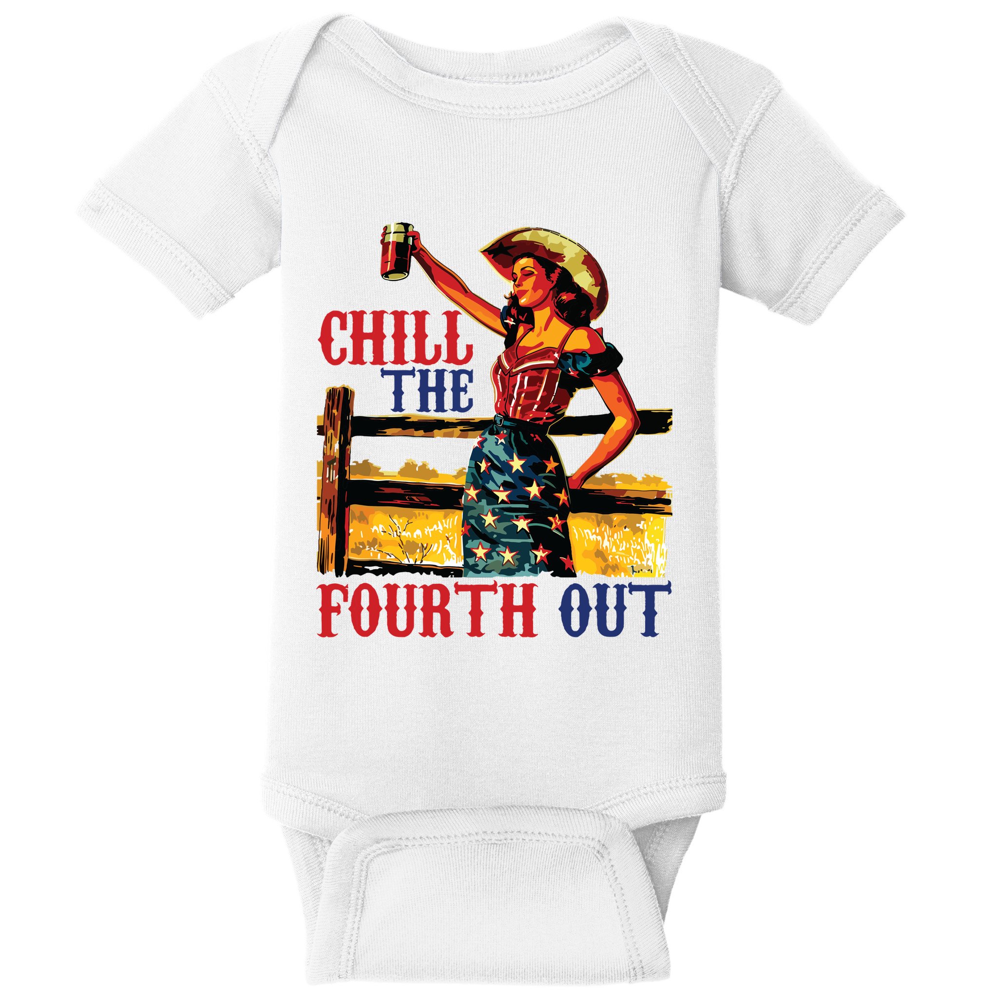 Chill The 4th Out Women 4th Of July Humor Baby Bodysuit