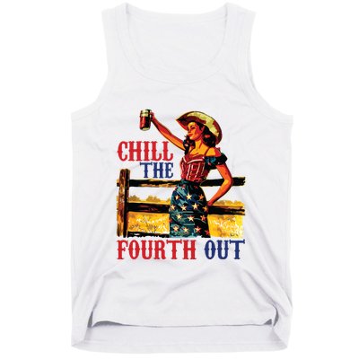 Chill The 4th Out Women 4th Of July Humor Tank Top