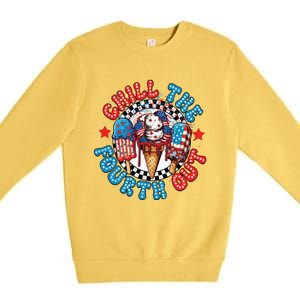 Chill The 4th Out Funny 4th Of July Retro 4th Of July Premium Crewneck Sweatshirt