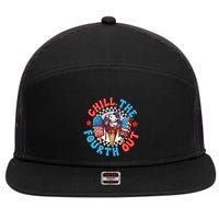 Chill The 4th Out Funny 4th Of July Retro 4th Of July 7 Panel Mesh Trucker Snapback Hat