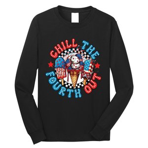 Chill The 4th Out Funny 4th Of July Retro 4th Of July Long Sleeve Shirt