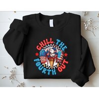 Chill The 4th Out Funny 4th Of July Retro 4th Of July Sweatshirt