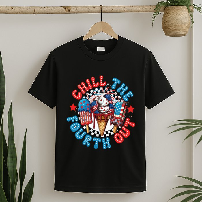 Chill The 4th Out Funny 4th Of July Retro 4th Of July T-Shirt