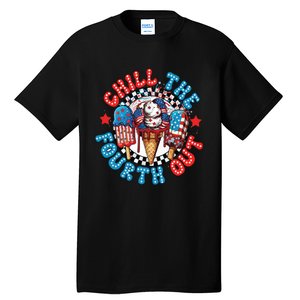 Chill The 4th Out Funny 4th Of July Retro 4th Of July Tall T-Shirt