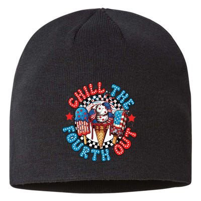 Chill The 4th Out Funny 4th Of July Retro 4th Of July Sustainable Beanie