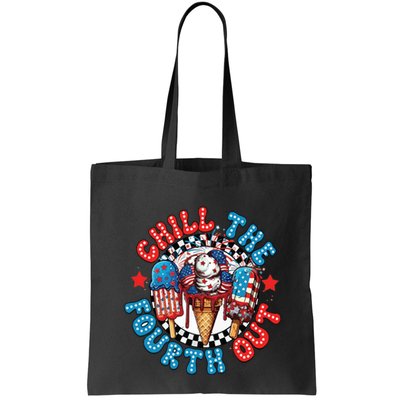 Chill The 4th Out Funny 4th Of July Retro 4th Of July Bag