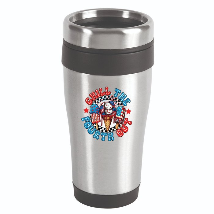 Chill The 4th Out Funny 4th Of July Retro 4th Of July 16oz Travel Tumbler