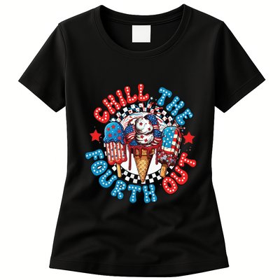 Chill The 4th Out Funny 4th Of July Retro 4th Of July Womens T-Shirt