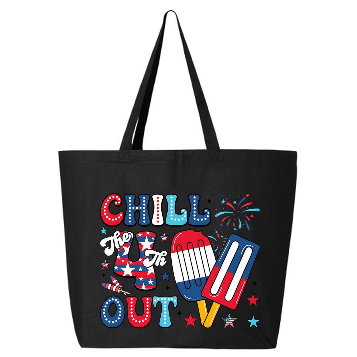 Chill The 4th Out American Flag Patriotic Freedom 25L Jumbo Tote
